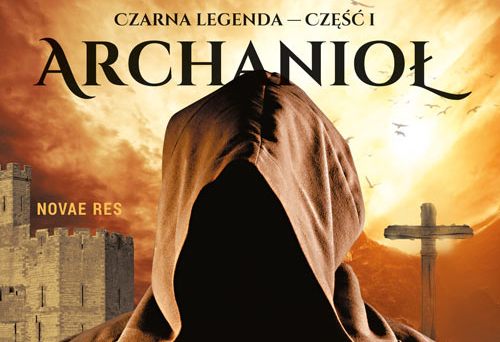 Przedpremierowo: Archanioł – Ślepa miłość sprawiedliwości