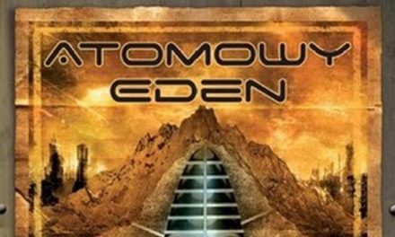 Atomowy Eden – Fascynacja pasjonującą grą