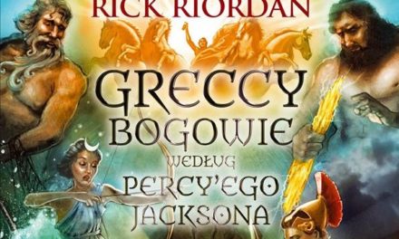Greccy bogowie według Percy’ego Jacksona – rodzinne historie ze starożytnych czasów