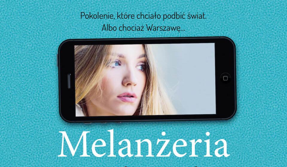 Melanżeria – nowa powieść Anny Klary Majewskiej