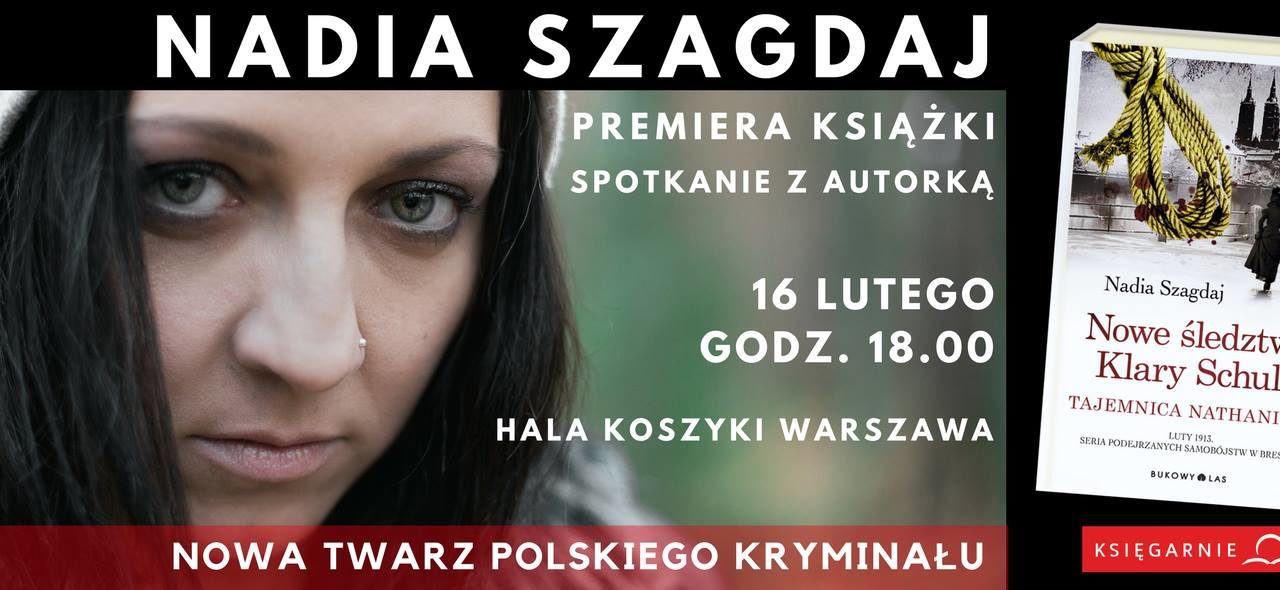 Nadia Szagdaj – nowa twarz polskiego kryminału