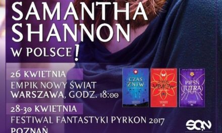 Autorka „Czasu Żniw” Samantha Shannon już w kwietniu w Polsce!