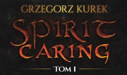 Pierwszy tom nowej serii – Spirit caring