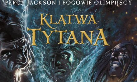 Klątwa tytana – nowy komiks z serii Percy Jackson i bogowie olimpijscy