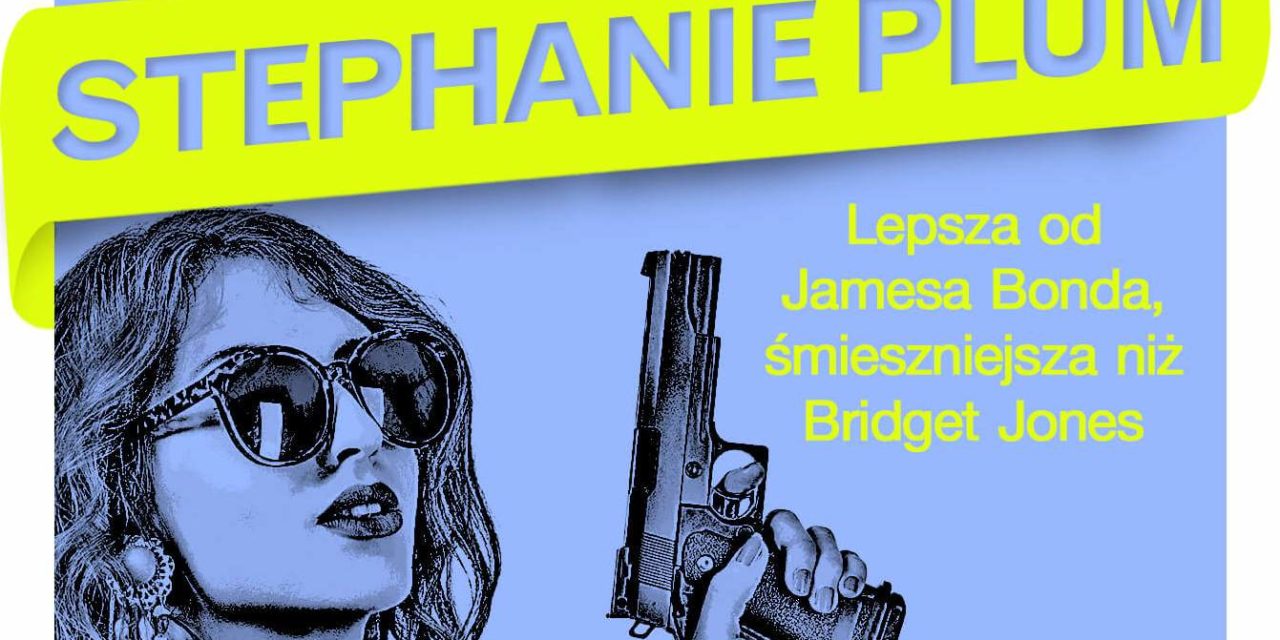 Stephanie Plum Natrętna Dziewiętnastka – premiera 30 czerwca