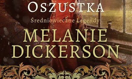Oszustka – nowa książka z serii Średniowieczne Legendy już we wrześniu