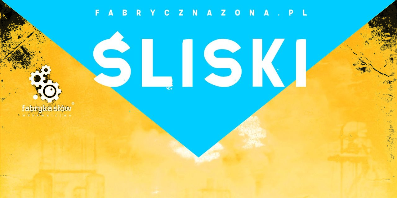 ŚLISKI – nowe wydanie już 18 sierpnia!
