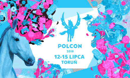 Polcon 2018 – zapraszamy do Torunia 12-15 lipca