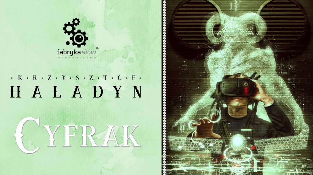 Cyfrak – retro cyberpunk od Krzysztofa Haladyna