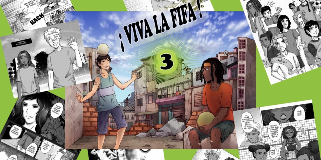 ¡Viva la FIFA! – niedługo premiera 3 tomu!