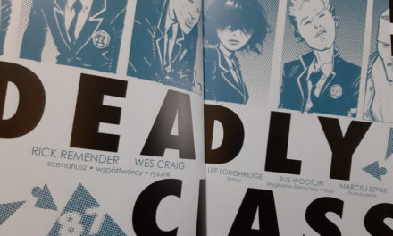 Deadly Class tom 1 – witamy w szkole zabójców