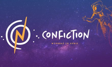 Konkurs – zapraszamy na Confiction Festiwal Popkultury!