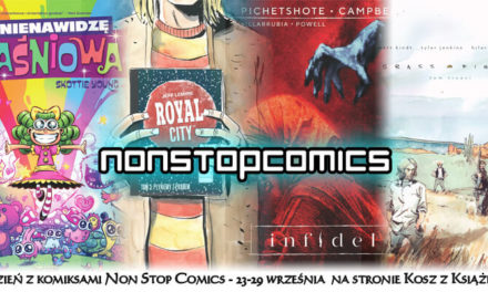 Zapraszamy na tydzień z komiksami od Non Stop Comics