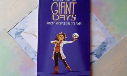 Giant Days tom 8 – Widzimy się tam, gdzie zawsze