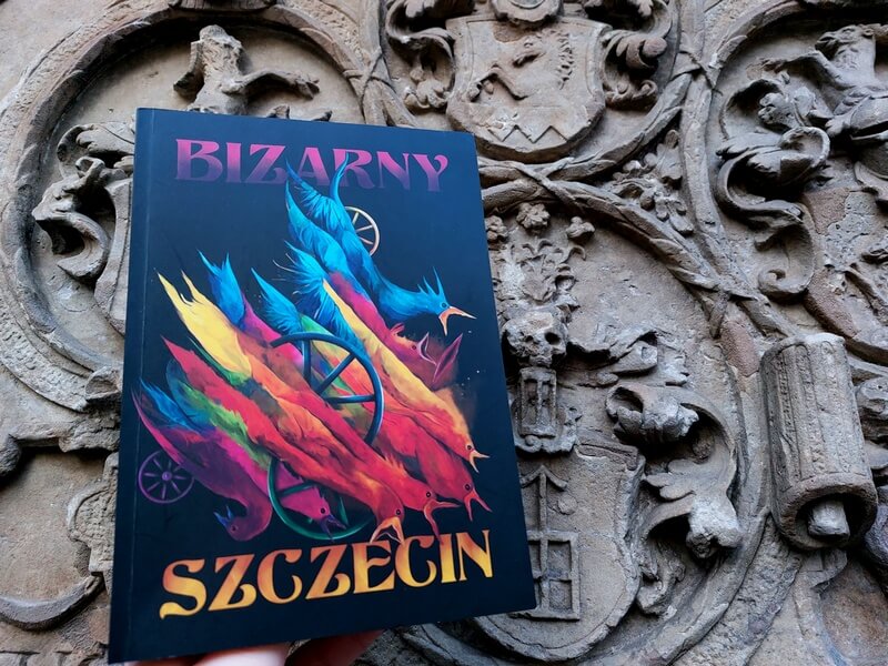 Bizarny Szczecin – spacer po Szczecinie w literackiej odsłonie