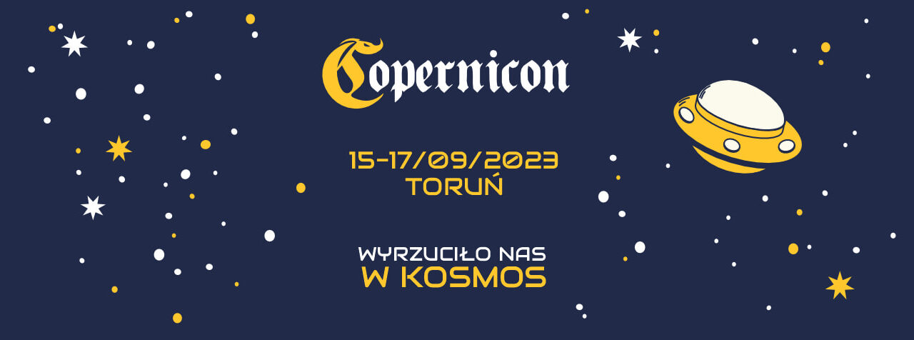 Fantastyczna Misja Kosmiczna w Mieście Kopernika – Copernicon 2023